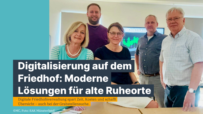 Digitalisierung auf dem Friedhof